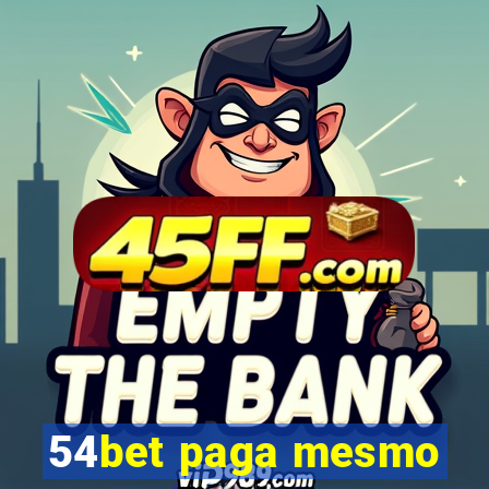 54bet paga mesmo